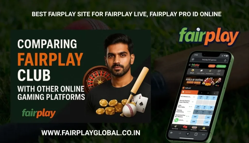 Comparing Fairplay Club