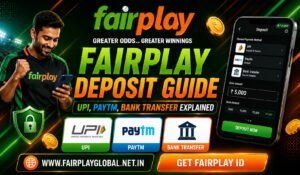 Fairplay Deposit Guide  on UPI, Paytm, Bank Transfer