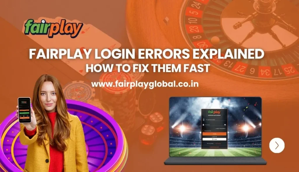 Fairplay Login Errors Explained