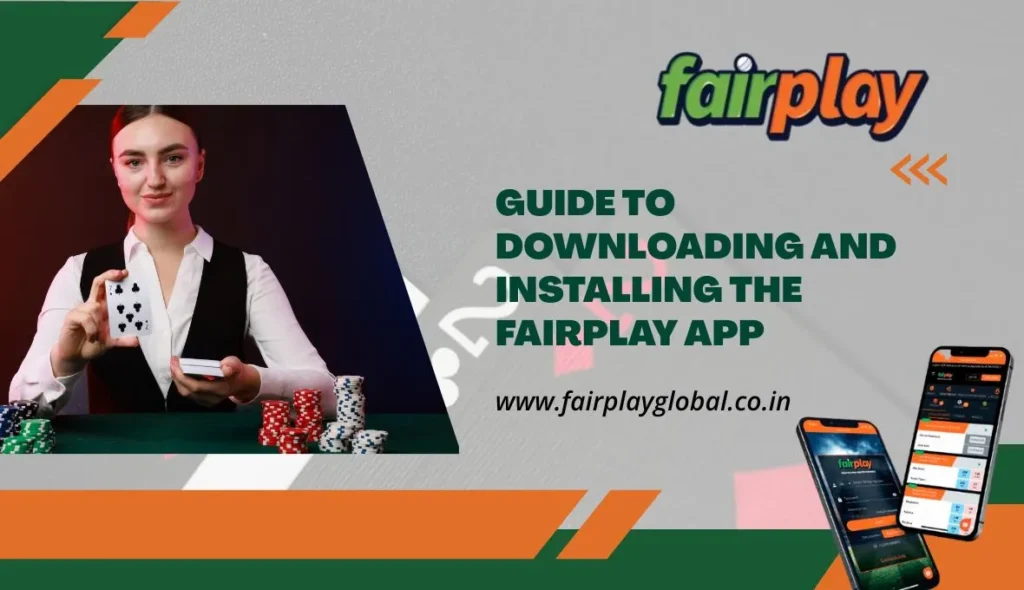 Guide to Downloading and Installing the FairPlay App