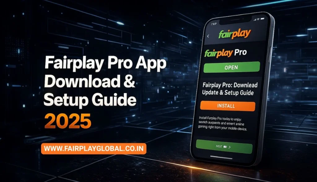 Fairplay Pro App Download & Setup Guide 2025