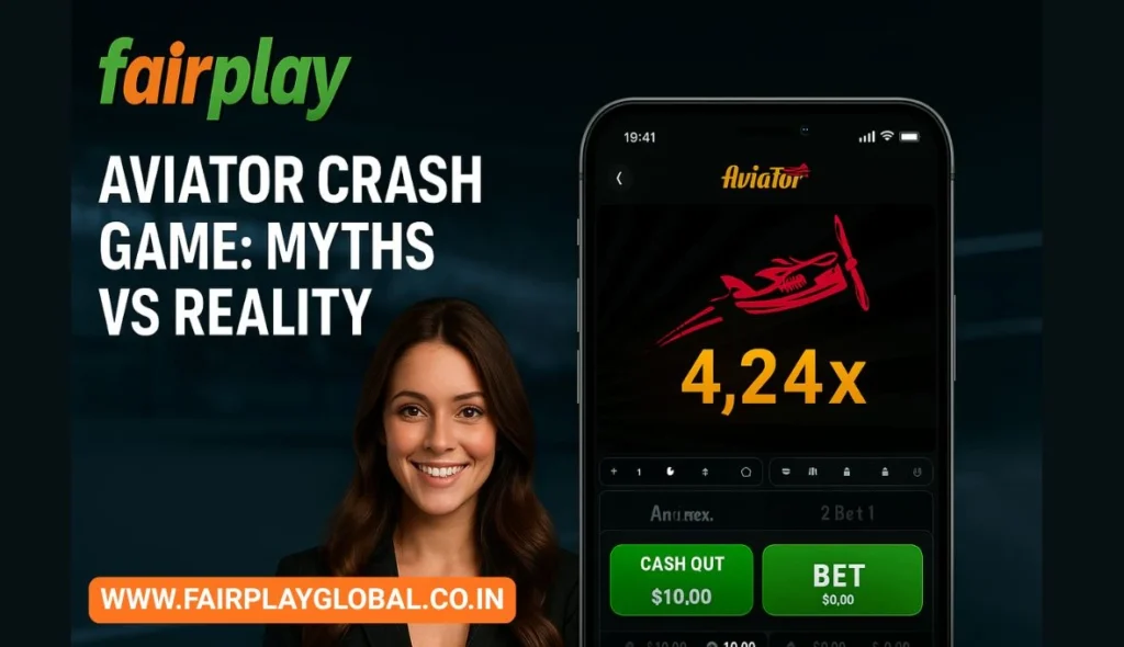 Fairplay Aviator Crash Game Myths vs Reality