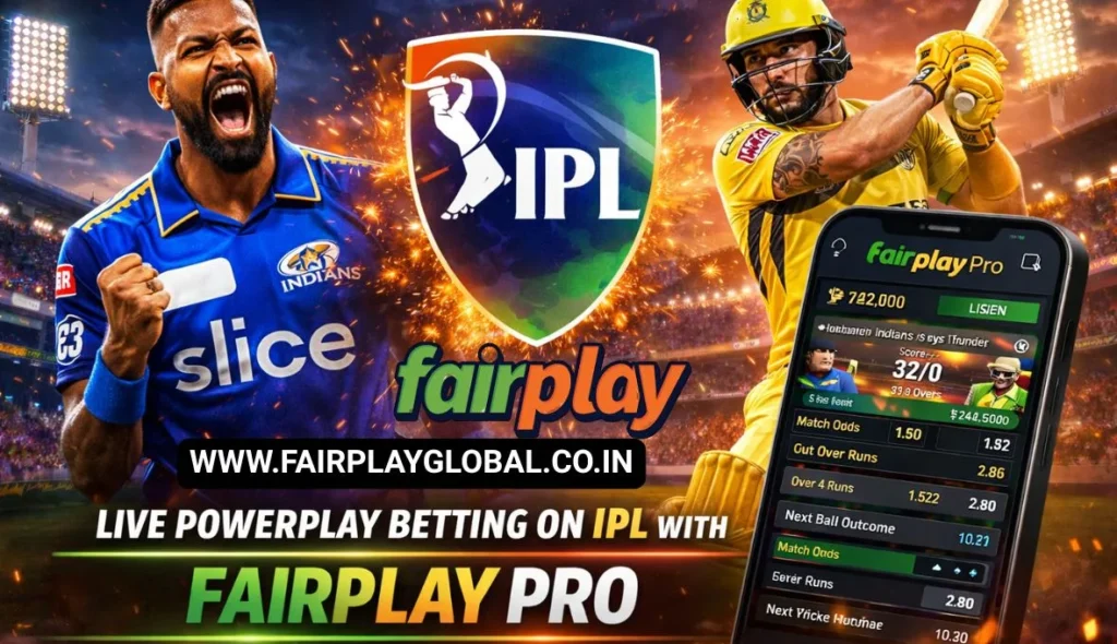 Powerplay Live Betting Tips for IPL on Fairplay Pro