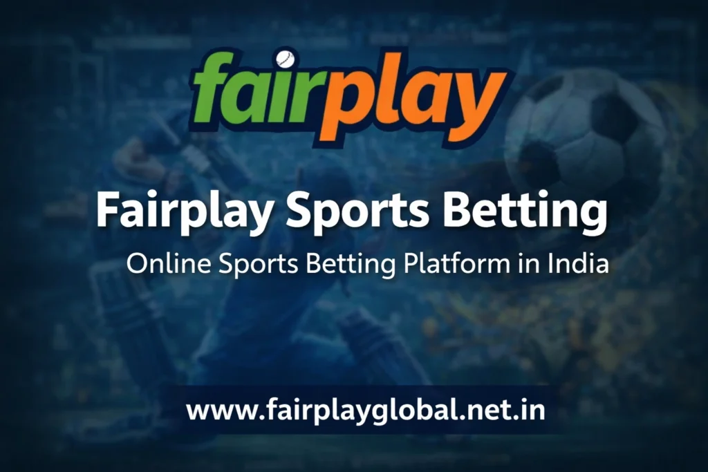 Fairplay Sports Betting – Online Sports Betting Platform in India