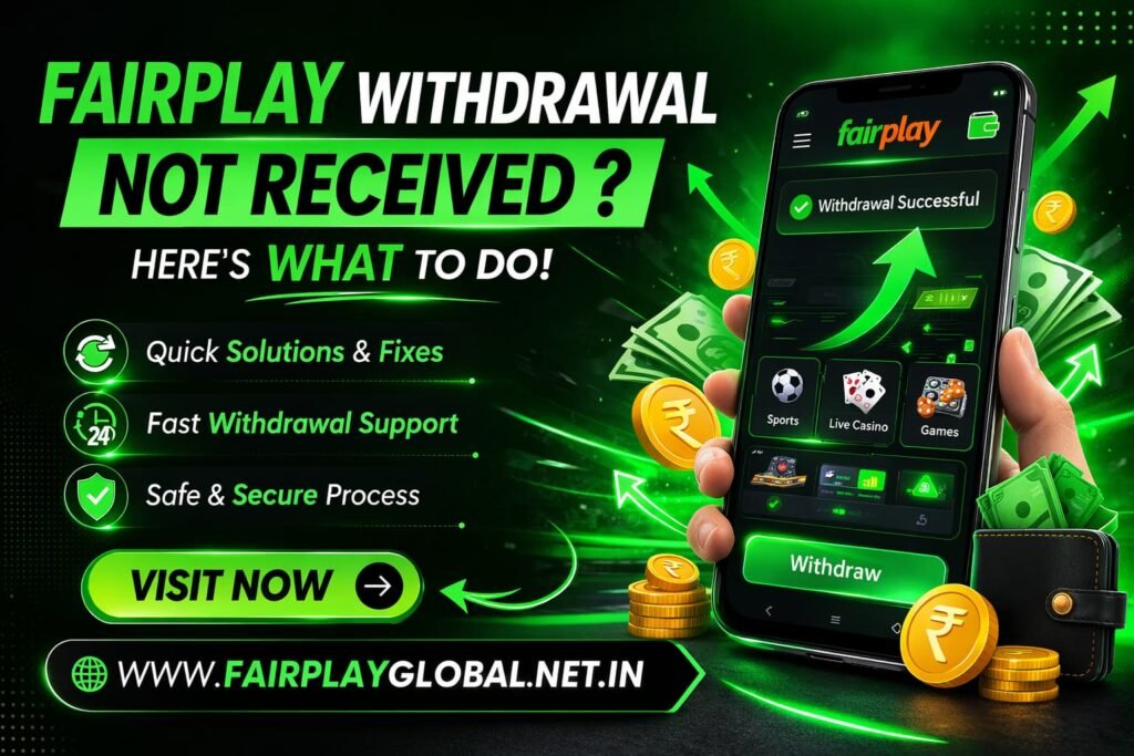 Fairplay Withdrawal Not Received – What to Do