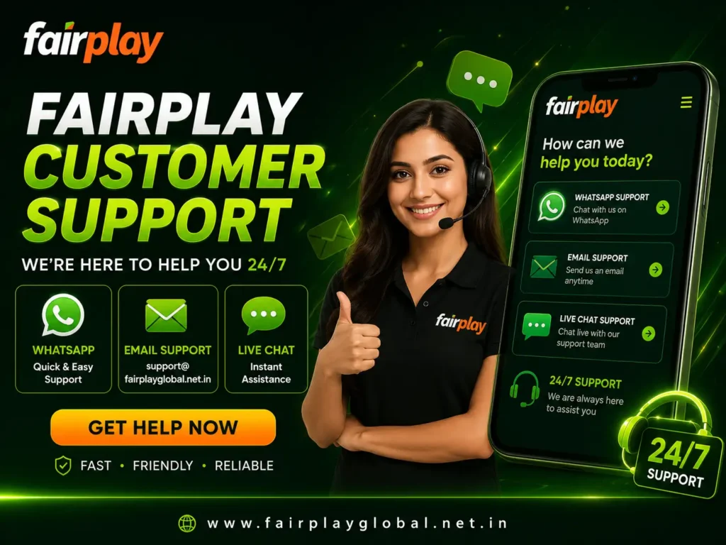 Fairplay Customer Support – WhatsApp, Email & Live Chat Assistance