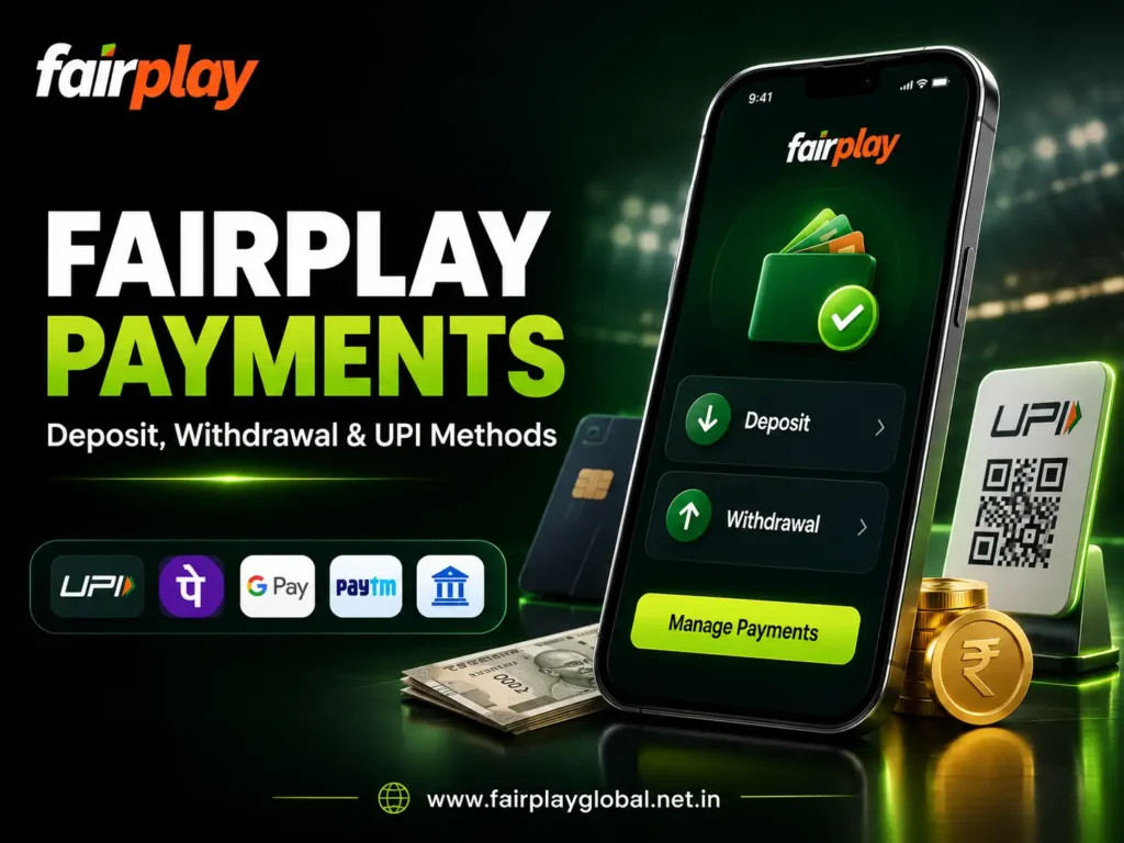 Fairplay Payments – Deposit, Withdrawal & UPI Methods
