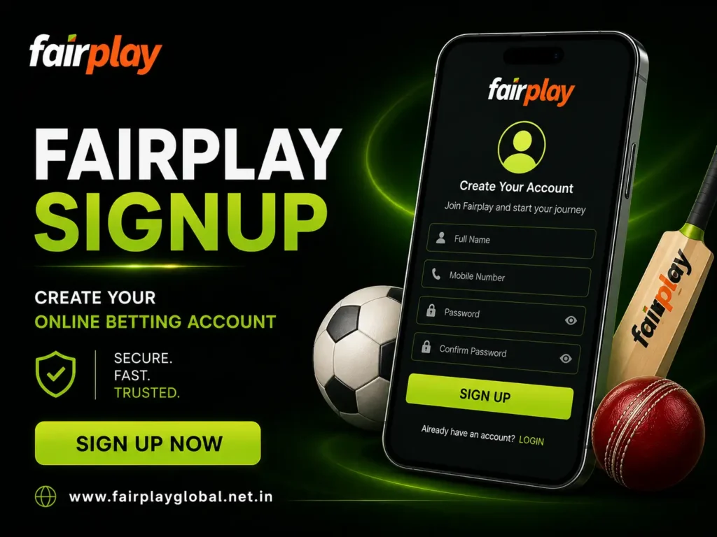 Fairplay Signup – Create Your Online Betting Account