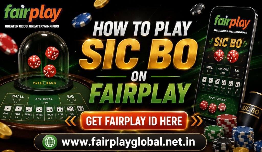 How to Play Sic Bo on Fairplay