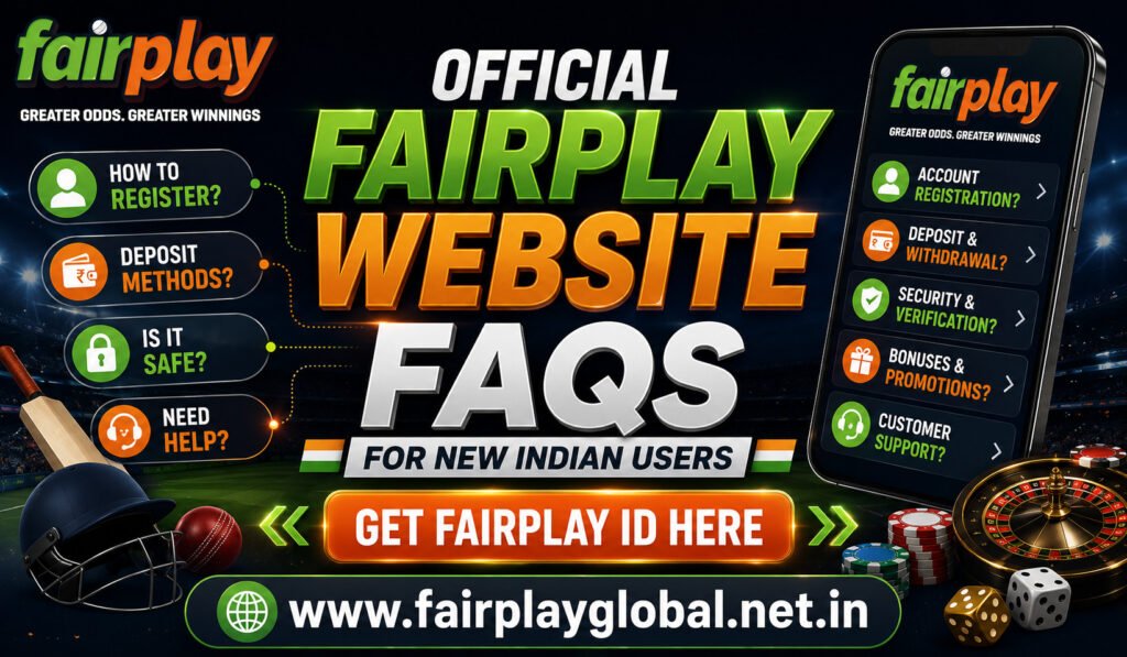 Official Fairplay Website FAQs for New Indian Users